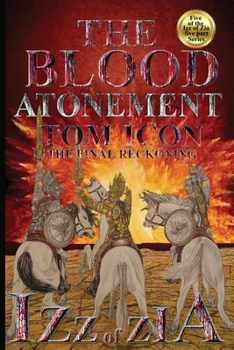 Paperback Izz of Zia: The blood Atonement Book