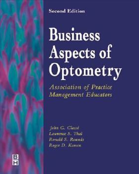 Hardcover Business Aspects of Optometry: Association of Practice Management Educators Book