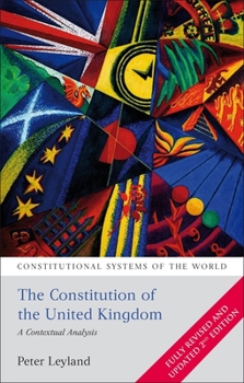 Paperback The Constitution of the United Kingdom: A Contextual Analysis Book