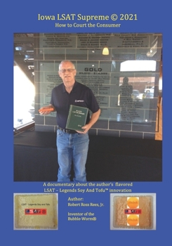 Iowa LSAT Supreme © 2021: How to Court the Consumer