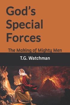 Paperback God's Special Forces: The Making of Mighty Men Book