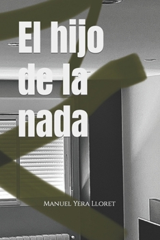 Paperback El hijo de la nada [Spanish] Book