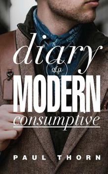 Paperback Diary of a Modern Consumptive Book