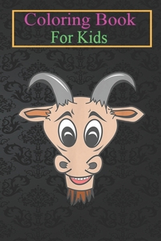 Paperback Coloring Book For Kids: Plain Goat On s Animal Coloring Book: For Kids Aged 3-8 (Fun Activities for Kids) Book