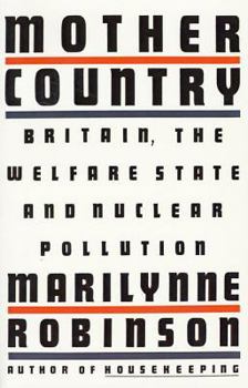 Paperback Mother Country: Britain, the Welfare State and Nuclear Pollution Book