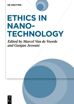 Hardcover Ethics in Nanotechnology: Social Sciences and Philosophical Aspects Book