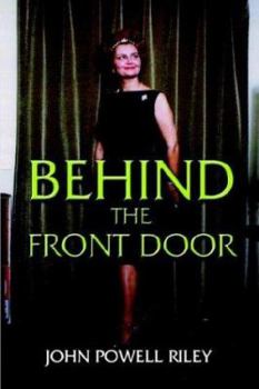 Paperback Behind the Front Door: A Collection of Short Stories Book