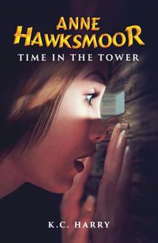 Paperback Anne Hawksmoor: Time in the Tower Book