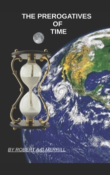 Paperback The Prerogatives of Time Book