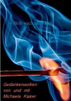 Paperback Bleib wach und lies!!: Gedankenwolken [German] Book