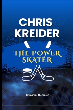Paperback Chris Kreider: The Power Skater Book