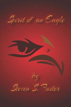 Paperback Spirit of an Eagle Book