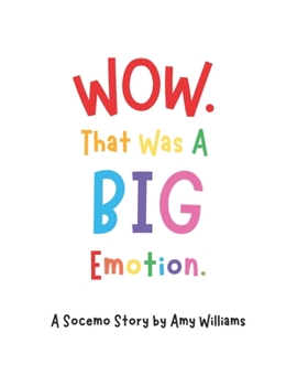 Paperback Wow. That Was A BIG Emotion. Book