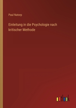 Paperback Einleitung in die Psychologie nach kritischer Methode [German] Book