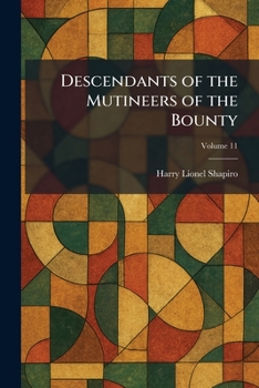 Descendants of the Mutineers of the Bounty