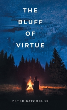Hardcover The Bluff of Virtue Book