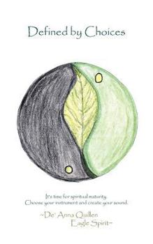 Paperback Defined by Choices Book