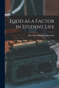 Paperback Food as a Factor in Student Life Book