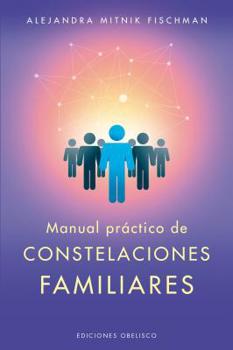 Paperback Manual Practico de Constelaciones Familiares [Spanish] Book