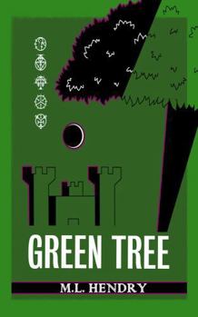 Green Tree (The Great Tower Saga)