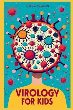 Paperback Virology for Kids Book