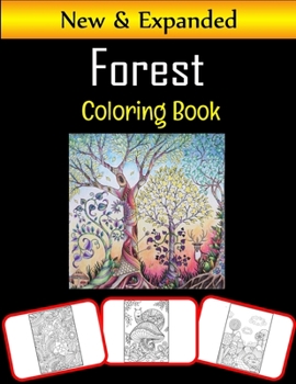 Paperback Forest Coloring Book: Amazing forest pictures, coloring and learning book with great fun and coloring skill building for kids (more than 100 Book