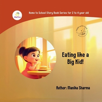Paperback Eating like a Big Kid!: "I Can Eat All By Myself!" Book