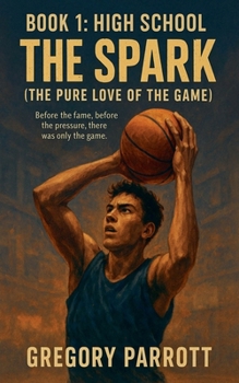 Paperback The Spark (The Pure Love of the Game) Book