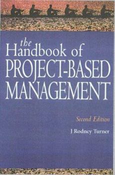 Hardcover Handbook of Project-Based Management : Improving the Process for Achieving Strategic Objectives Book