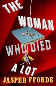 Hardcover The Woman Who Died a Lot: Now with 50% Added Subplot Book