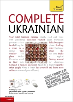 Hardcover Complete Ukrainian Beginner to Intermediate Course: Learn to read, write, speak and understand a new language (Teach Yourself) Book