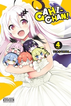 Paperback Gahi-Chan!, Vol. 4 Book