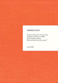 Hardcover Sophie Calle: Because Book