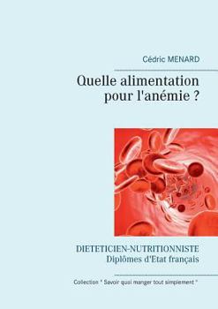 Paperback Quelle alimentation pour l'anémie ? [French] Book