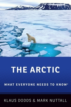 Paperback The Arctic: What Everyone Needs to Know(r) Book