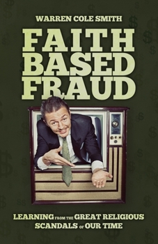 Paperback Faith-Based Fraud Book