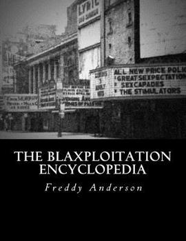 Paperback The Blaxploitation Encyclopedia Book