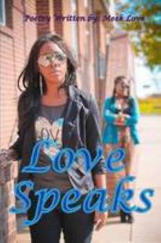 Paperback Love Speaks Book