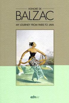 Paperback My Journey from Paris to Java Book