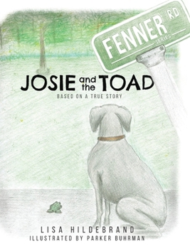 Hardcover Josie and the Toad Book