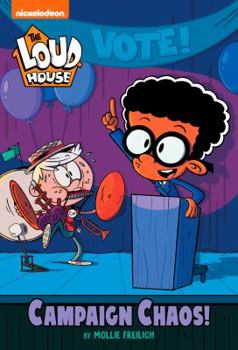 Paperback Campaign Chaos! (the Loud House) Book