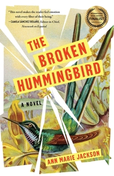Paperback The Broken Hummingbird Book