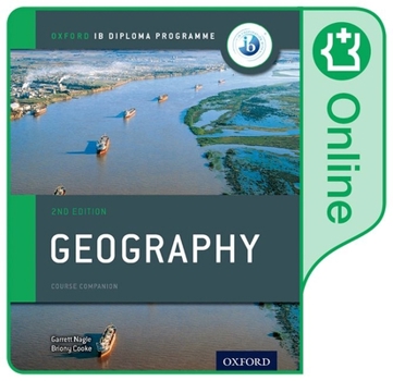 Printed Access Code IB Geography Online Course Book: Oxford IB Diploma Programme Book