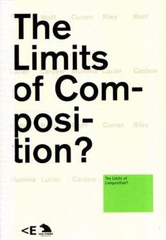 Paperback LIMITS OF COMPOSITION (The Limits of Composition) Book