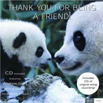 Thank You for Being a Friend ! (Love Notes)