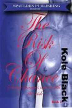 The Risk of Chance: Teen Edition - Book #2 of the Chance