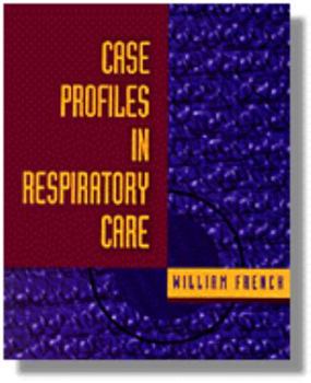 Paperback Case Profiles in Respiratory Care Book
