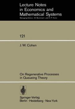 Paperback On Regenerative Processes in Queueing Theory Book