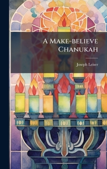 Hardcover A Make-believe Chanukah Book