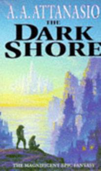 The Dark Shore - Book #1 of the Dominions of Irth